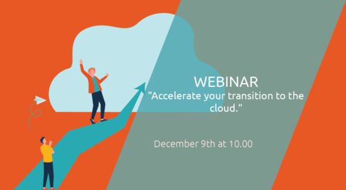 Webinar | Accelerate your transition to the cloud